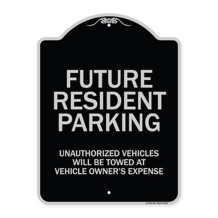 Designer Series-Unauthorized Vehicles Will Be Towed Black & Silver